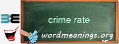 WordMeaning blackboard for crime rate